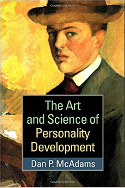 The Art and Science of Personality Development 2015 (Dan P. McAdams) The Art and Science of Personality Development 2015 (Dan P. McAdams)