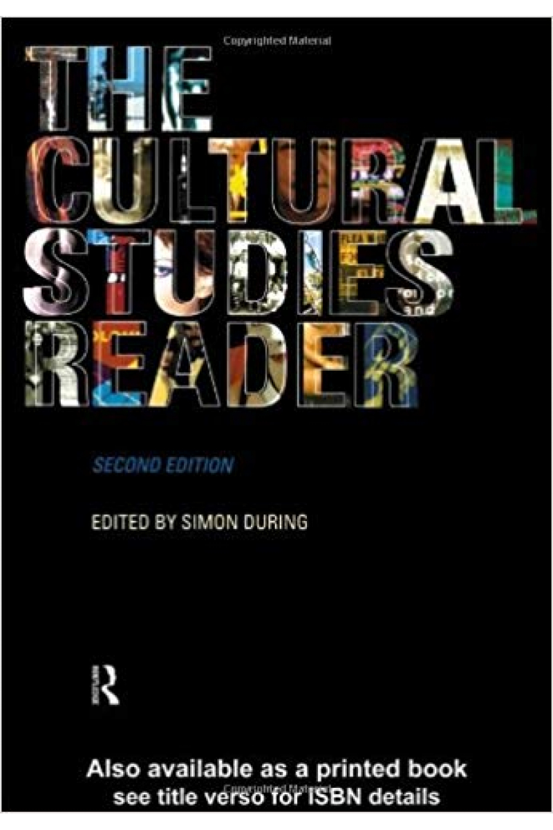 The Cultural Studies Reader 2nd (Simon During)