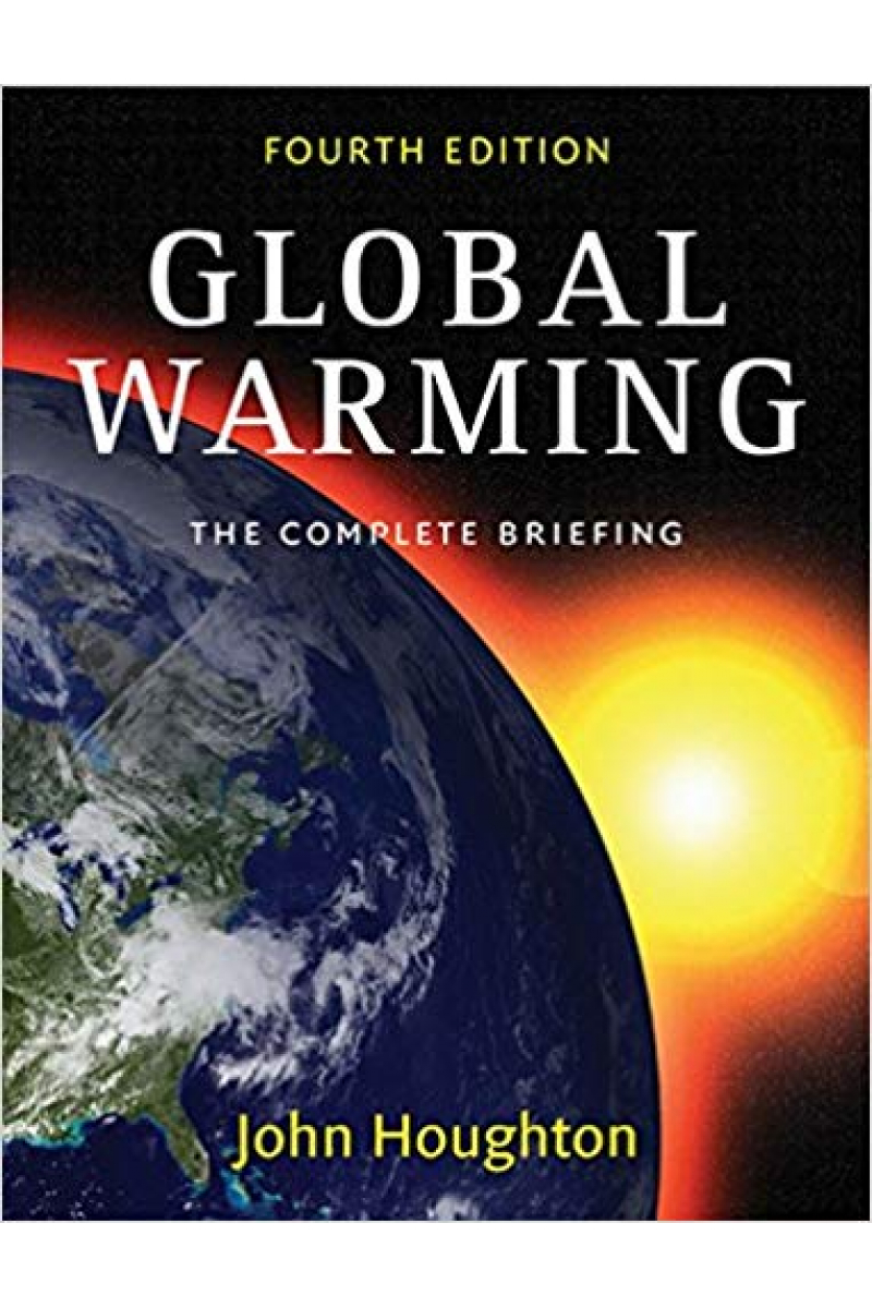 global warming the complete briefing 3rd (john houghton)