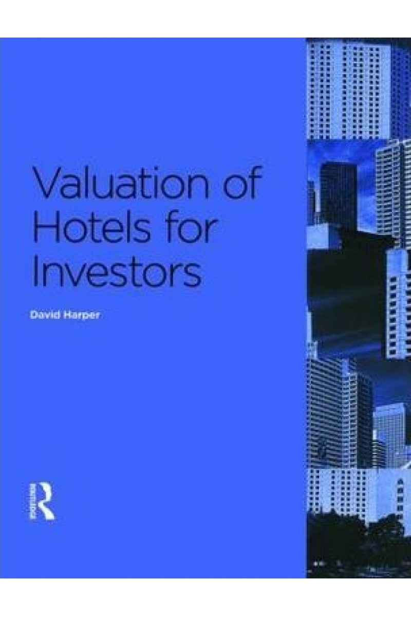 valuation of hotels for investors (david harper)