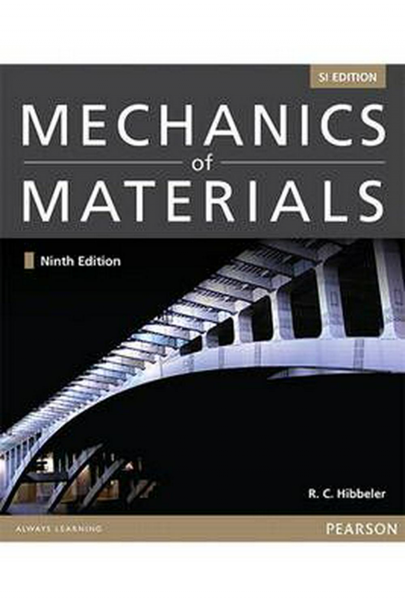 Mechanics of Material SI 9th (R.C. Hibbeler)