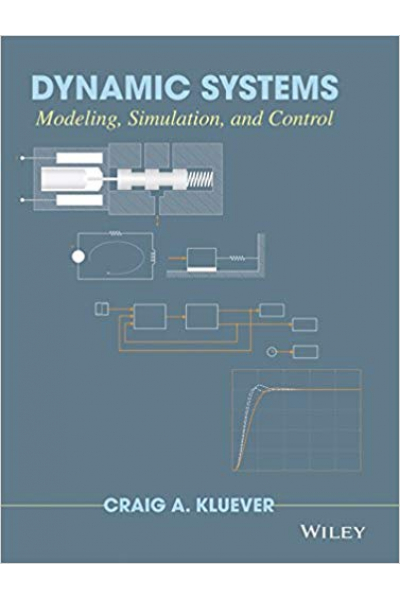 Dynamic Systems Modeling Simulation and Control (Kluever) Dynamic Systems Modeling Simulation and Control (Kluever)