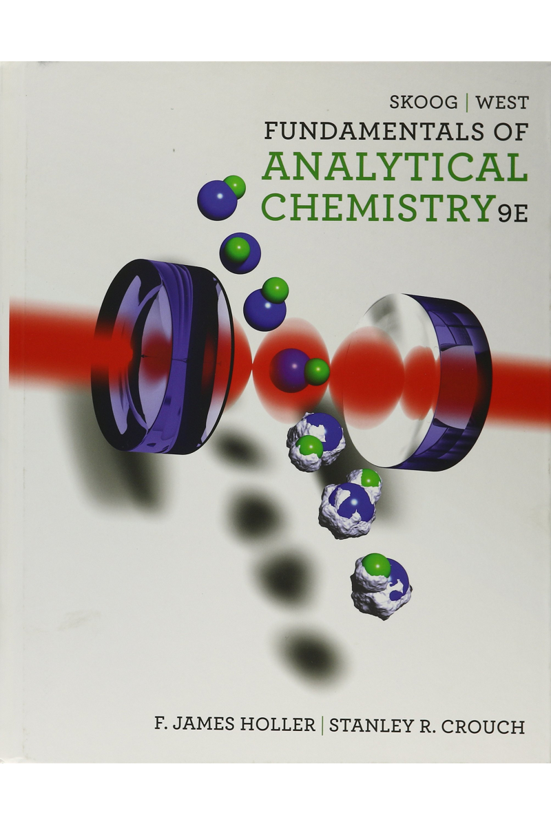 Fundamentals of Analytical Chemistry 9th (Douglas A. Skoog)