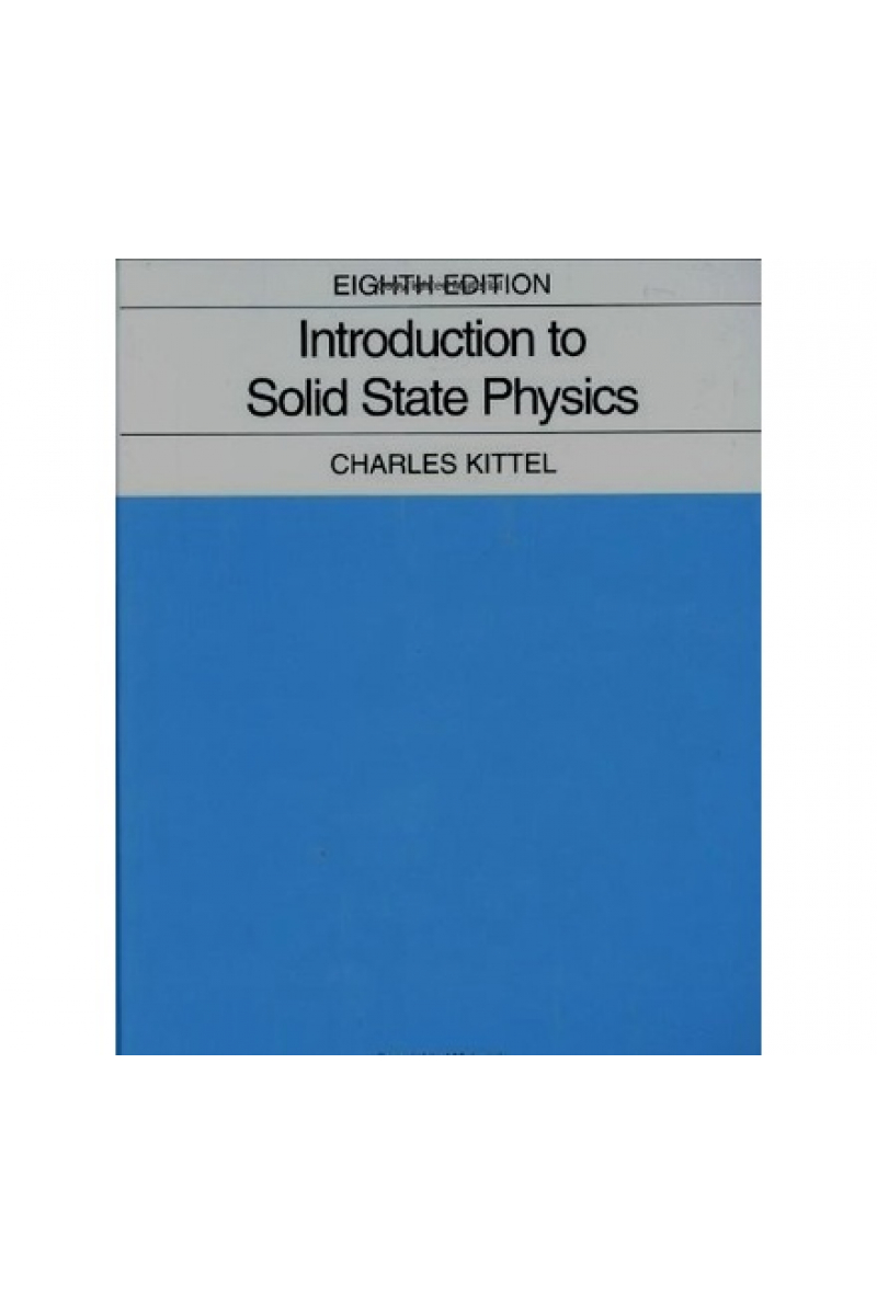 introduction to solid state physics 8th (charles kittel)
