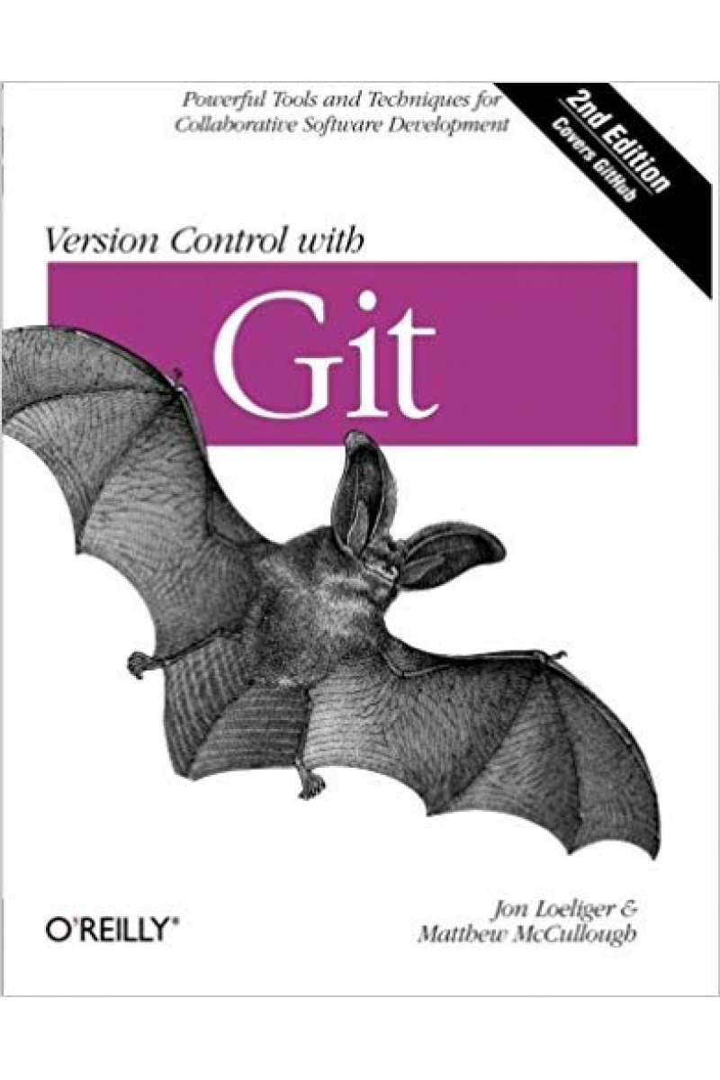 version control with git 2nd (loeliger, mccullough)