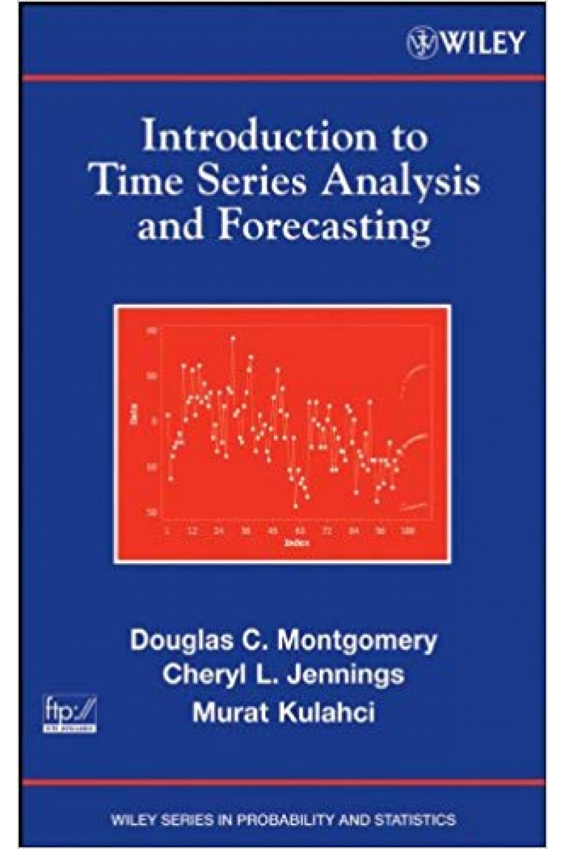 introduction to time series analysis and forecasting (montgomery)