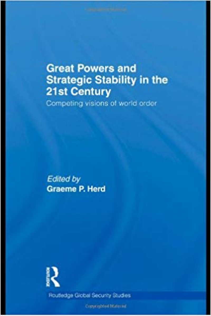 great powers and strategic stability in the 21st century (herd)
