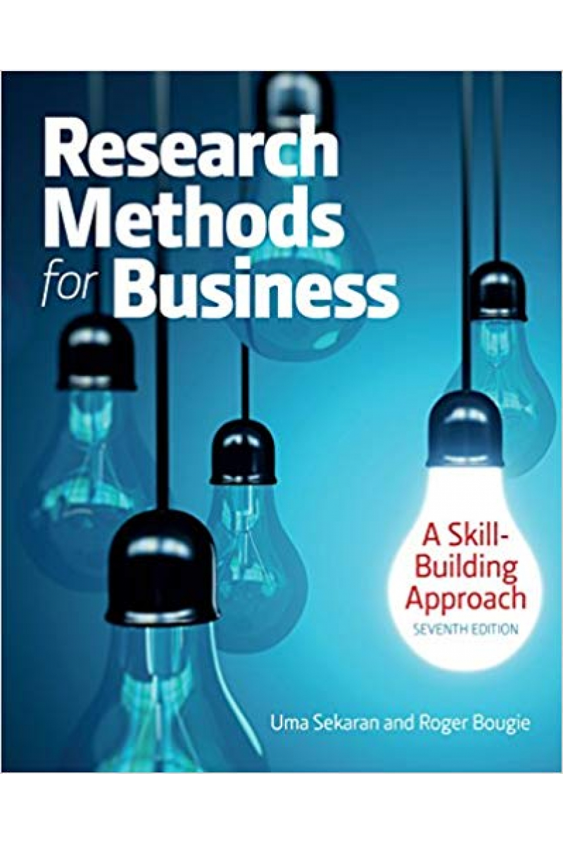 Research Methods For Business: A Skill Building Approach 7th (Uma Sekaran)