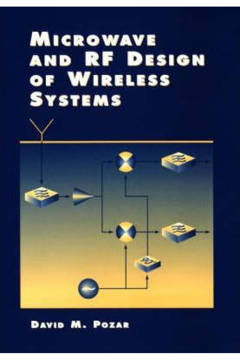 microwave and RF wireless systems (david m. pozar)