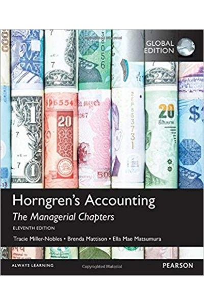 Horngren's Accounting 11th the managerial chapters (Nobles/Mattison) Horngren's Accounting 11th the managerial chapters (Nobles/Mattison)