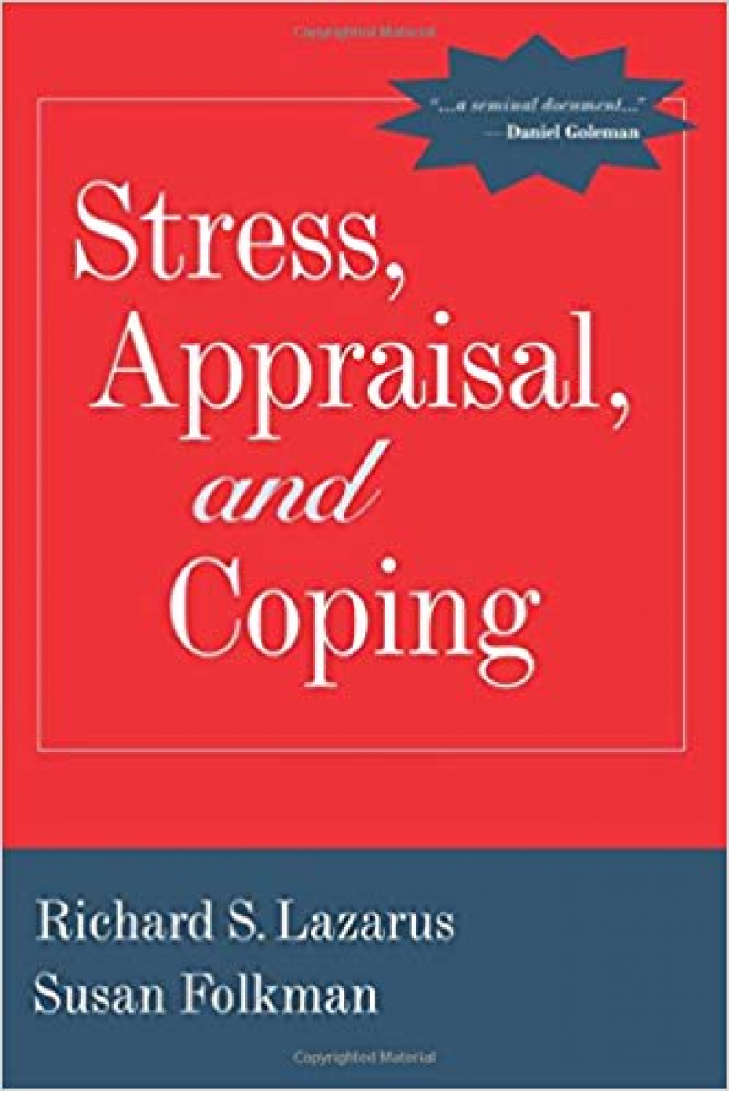 stress appraisal and coping (lazarus, folkman)
