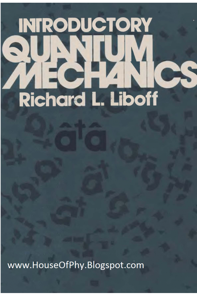 introductory quantum mechanics (richard liboff)