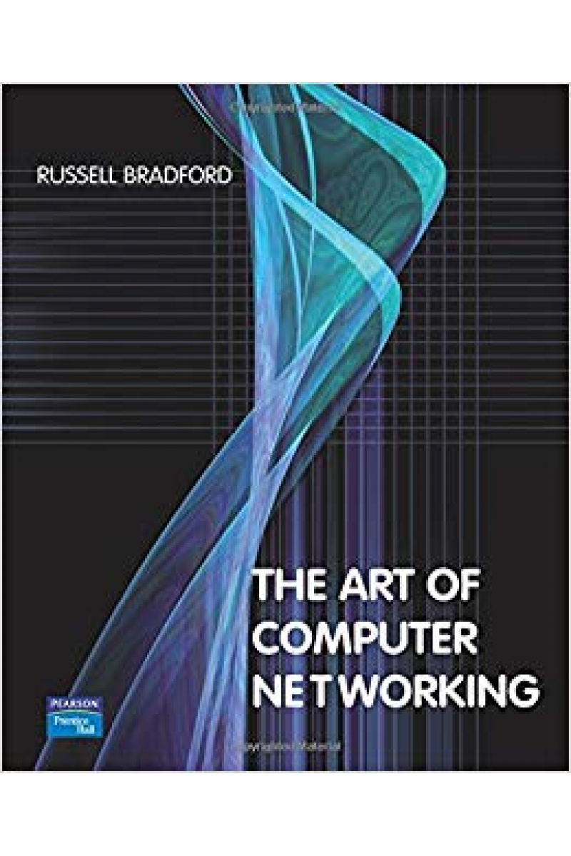 The Art of Computer Networking (Russell Bradford)