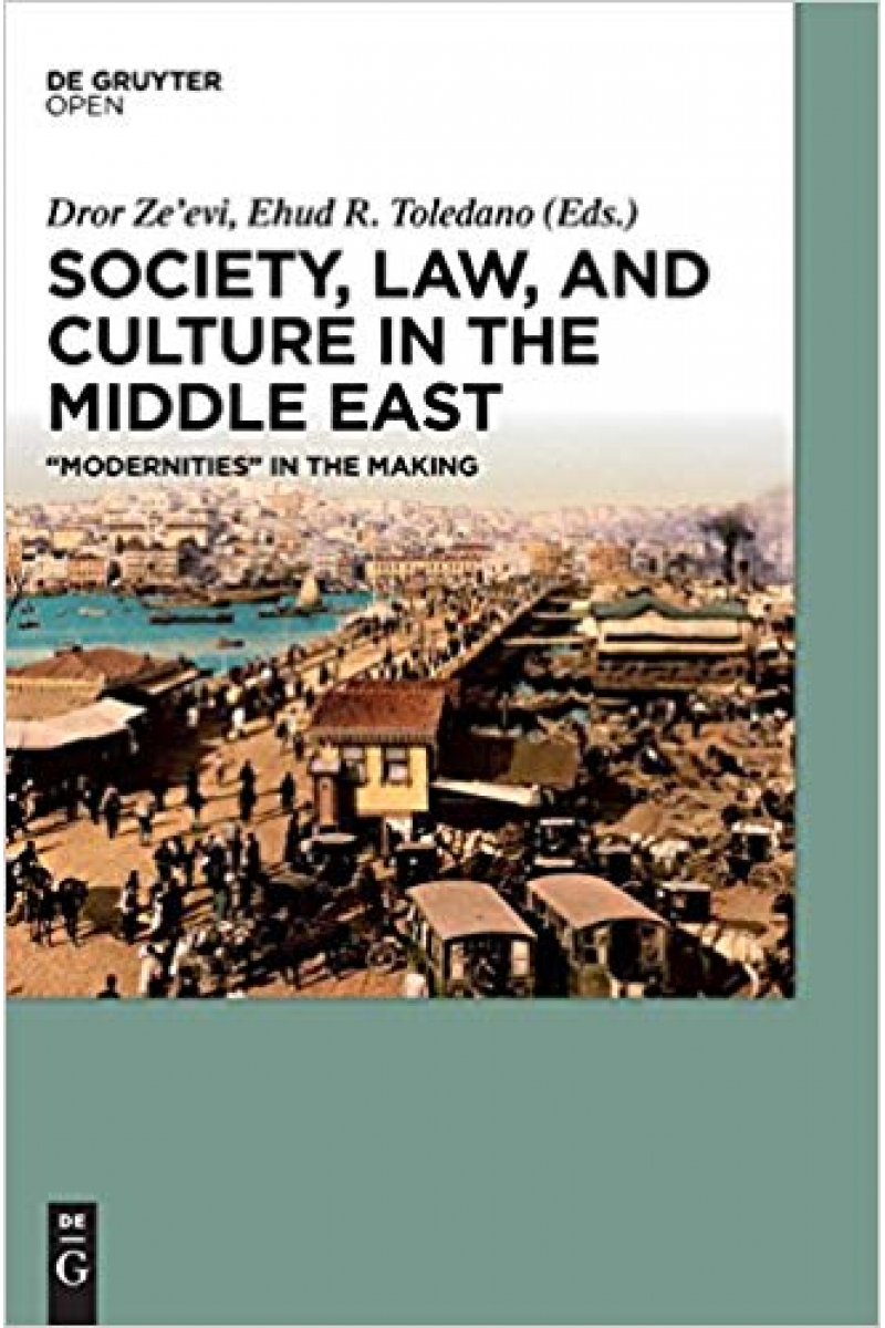 society law and culture in the middle east (zeevi, toledano)