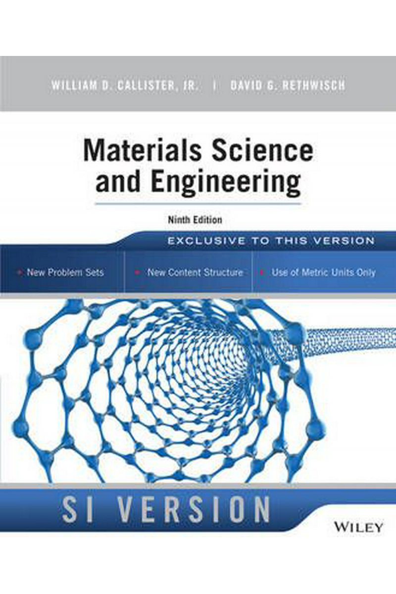 Materials Science and Engineering 9th (Callister, Rethwisch)