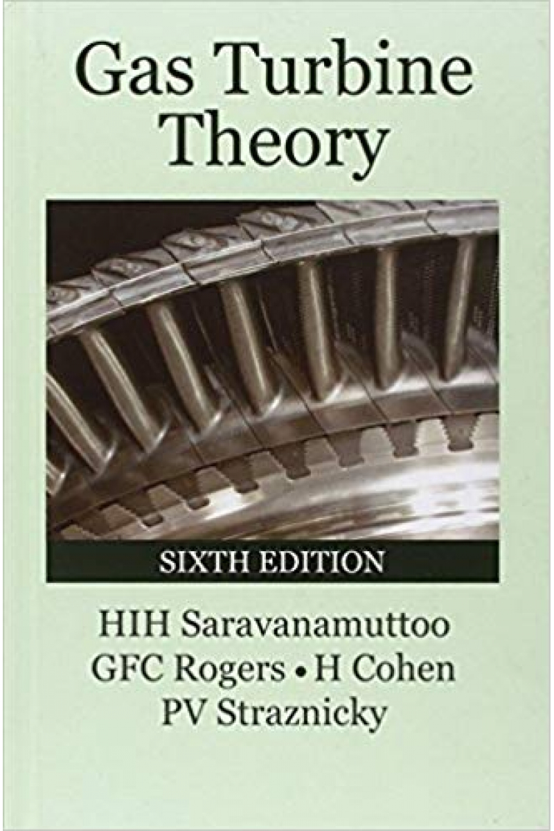 Gas Turbine Theory 6th (Gohen, Rogers, Saravanamuttoo)