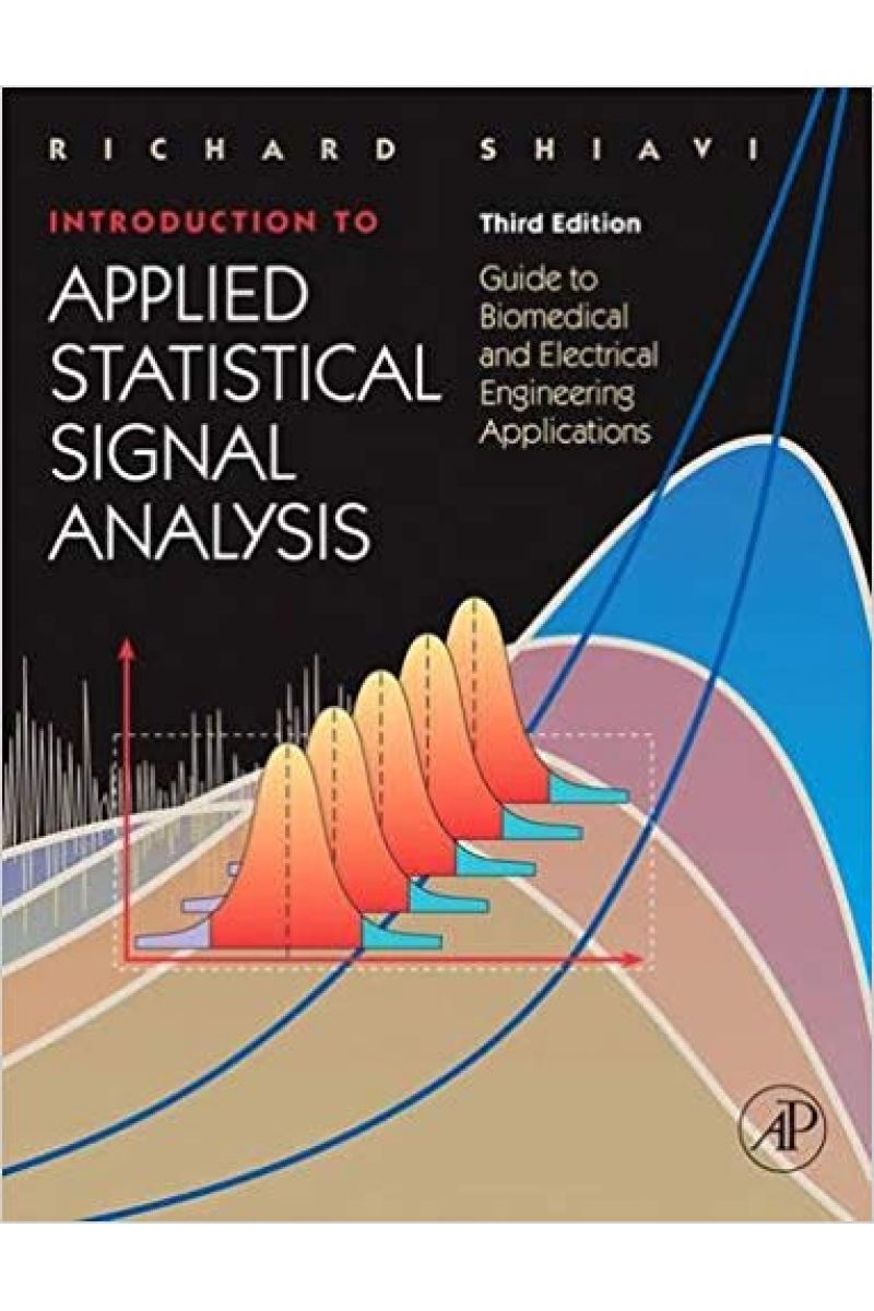 introduction to applied statistical signal analysis 3rd (richard shiavi)