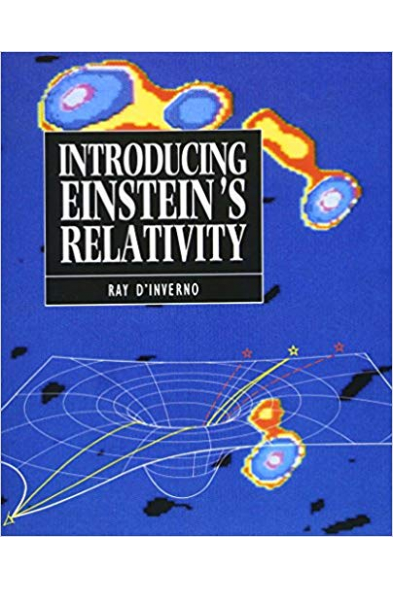 introducing einstein's relativity (ray d'inverno)