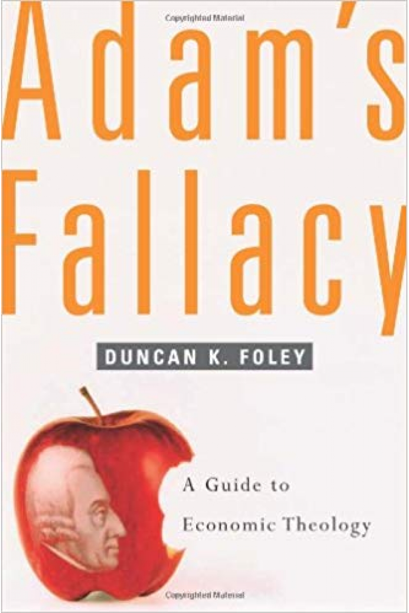 adam's fallacy (duncan foley)