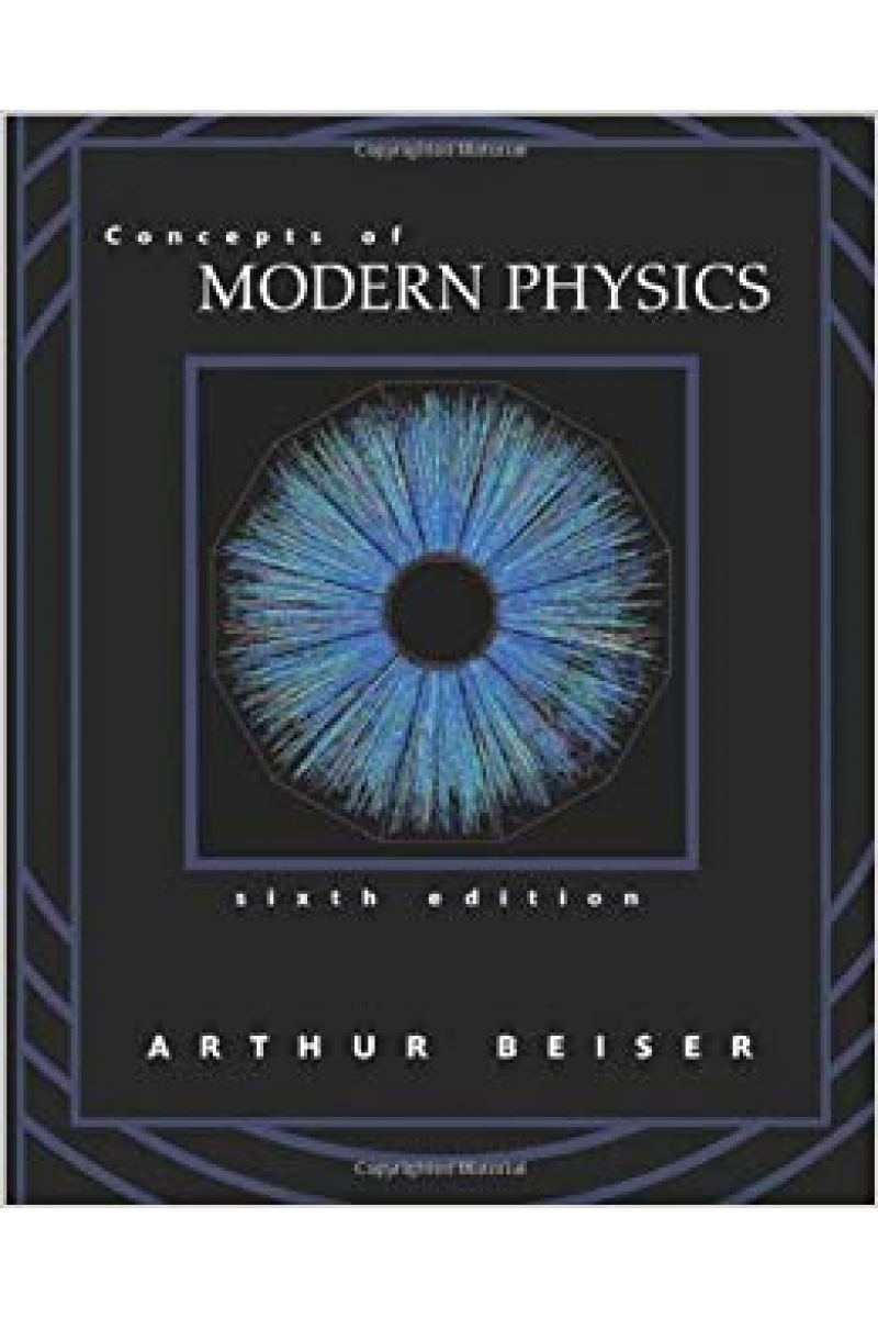 concepts of modern physics (Arthur Beiser)