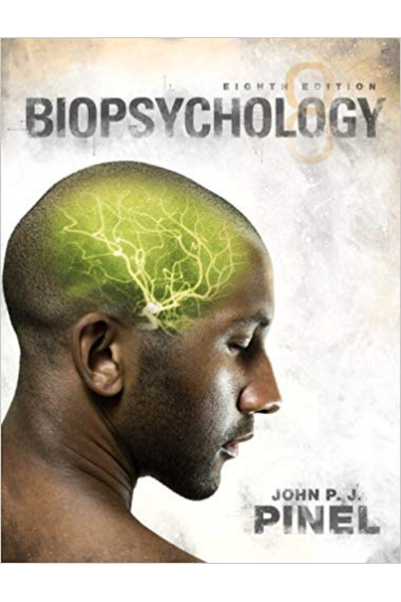 Biopsychology (8th Edition) (john pinel)