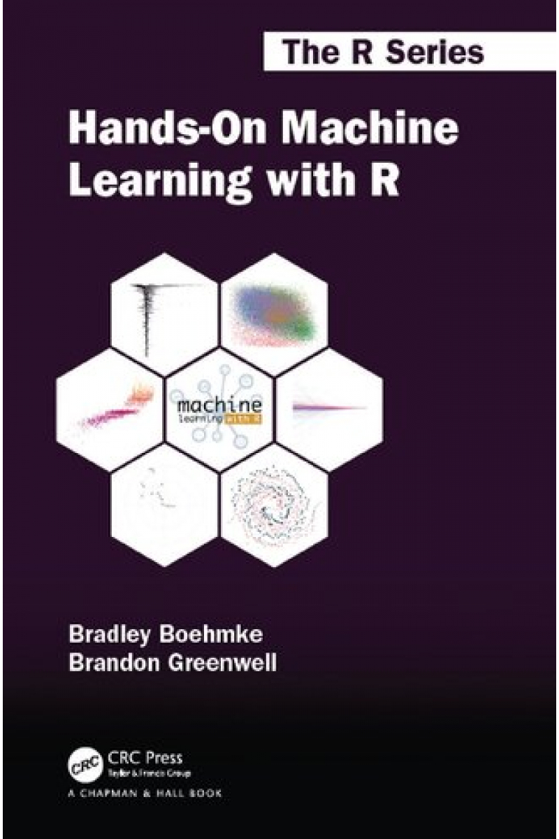 Hands-On Machine Learning with R - Boehmke, Greenwell