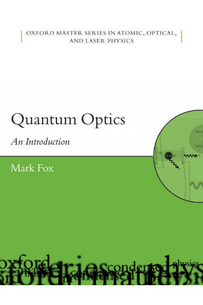 Quantum Optics An Introduction (Mark Fox) 2006