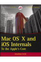 Mac OS X and iOS Internals: To the Apple's Core