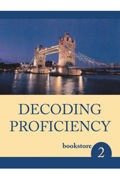 Decoding Proficiency 2 Decoding Proficiency 2