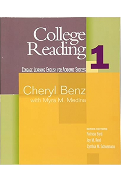 College Reading 1 ( Cheryl Benz, Myra M. Medina) College Reading 1 ( Cheryl Benz, Myra M. Medina)