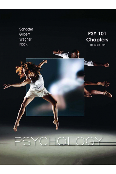 Psychology 3rd Schacter, Gilbert, Wegner & Nock  Psychology 3rd Schacter, Gilbert, Wegner & Nock 
