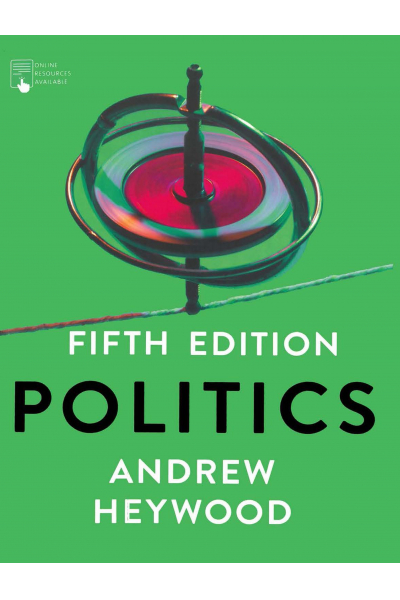 Politics 5th (Andrew Heywood) Politics 5th (Andrew Heywood)