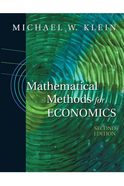 EC 223 Mathematical Methods for Economics 2nd (michael w. klein)