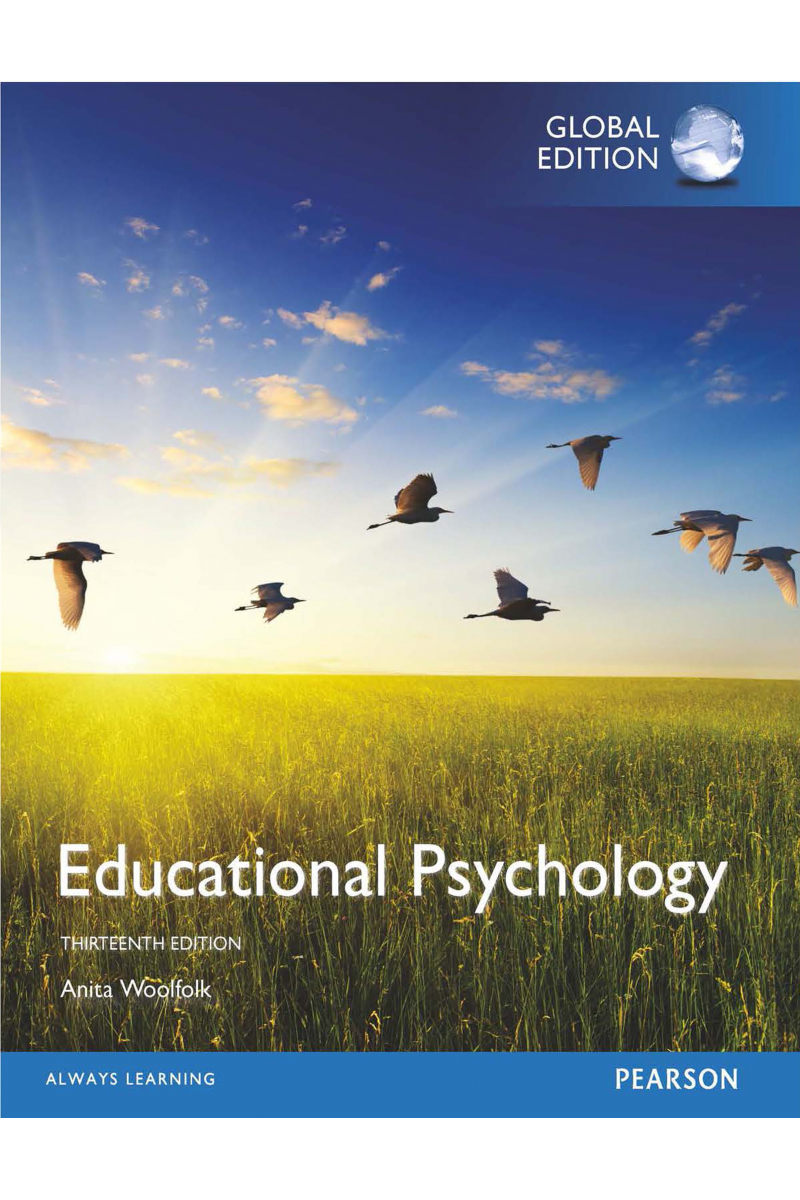 Educational Psychology, Global Edition 13th (Anita Woolfolk)