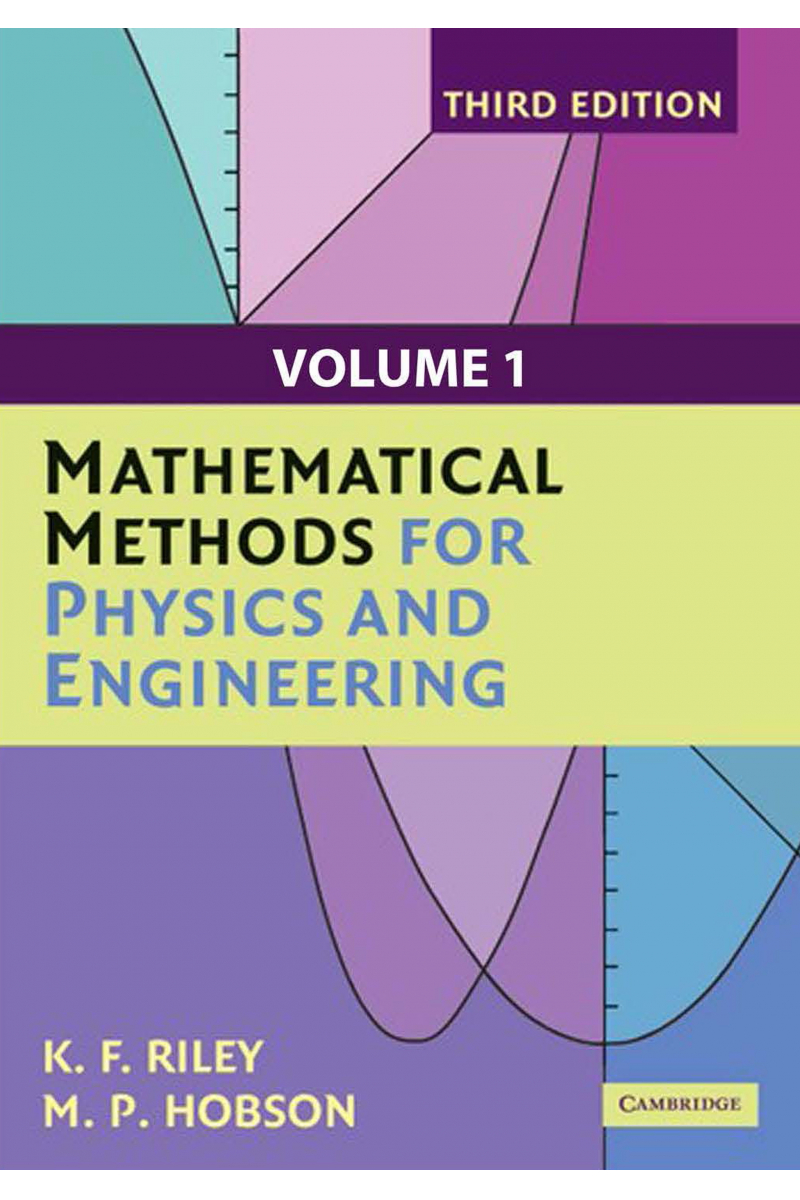 Mathematical Methods for Physics and Engineering 3rd (Riley, Hobson)