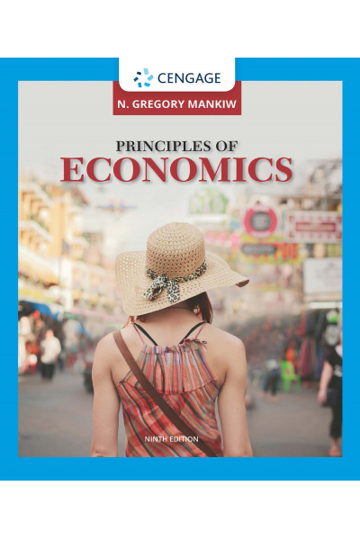 Principles of Economics 9th (N. Gregory Mankiw)