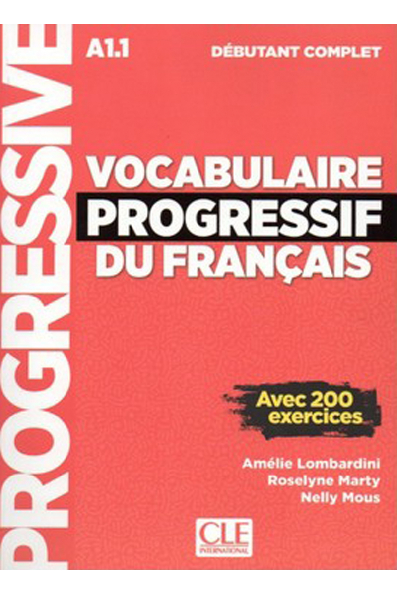 Vocabulaire Progressif Du Francais A1-1 - Debutant Complet +Corriges+CD