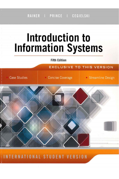 Introduction to İnformation Systems 5th (R. Kelly Rainer, Casey G. Cegielski) Introduction to İnformation Systems 5th (R. Kelly Rainer, Casey G. Cegielski)