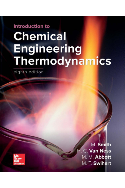 Introduction to Chemical Engineering Thermodynamics 8th (Smith, Ness,Abbott,Swihart