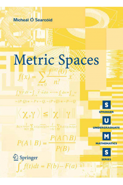 Metric Spaces (Micheal Searcoid) Metric Spaces (Micheal Searcoid)