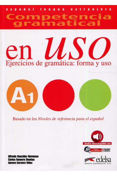 Competencia gramatical en uso A1 - libro del alumno + CD Competencia gramatical en uso A1 - libro del alumno + CD