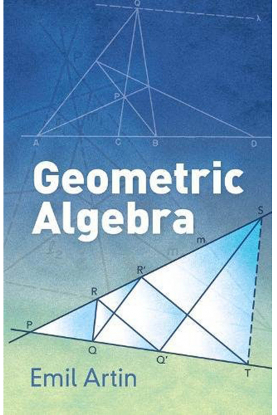 Geometric Algebra ( Emil Artin )