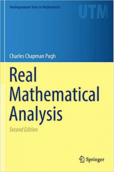 Real Mathematical Analysis ( Charles Chapman Pugh )