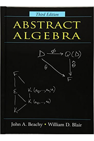 Abstract Algebra 3rd (John A. Beachy;William D. Blair)
