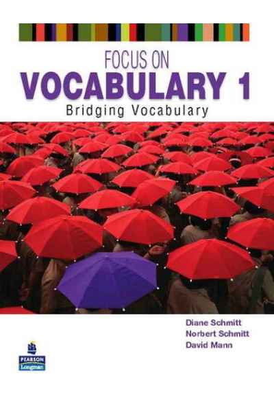 Focus on Vocabulary 1: Bridging Vocabulary 2nd Focus on Vocabulary 1: Bridging Vocabulary 2nd