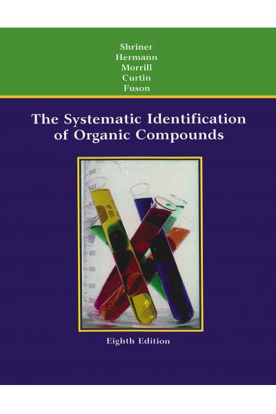 The Systematic Identification of Organic Compounds 8th Edition The Systematic Identification of Organic Compounds 8th Edition