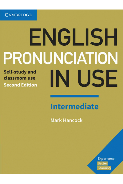 English Pronunciation in Use Intermediate Book with Answers and CD-ROM English Pronunciation in Use Intermediate Book with Answers and CD-ROM