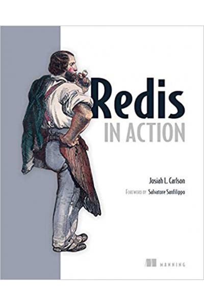 Redis in Action 1st ( Dr. Josiah L Carlson)