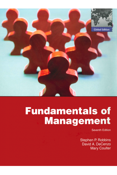 Fundamentals of Management Essential concepts and Applications 7th (Robbins, Decenzo, Coulter) Fundamentals of Management Essential concepts and Applications 7th (Robbins, Decenzo, Coulter)