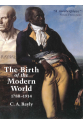 The Birth of the Modern World, 1780 - 1914 (C. A. Bayly)